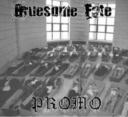 Gruesome Fate (ROU) : Promo 2005